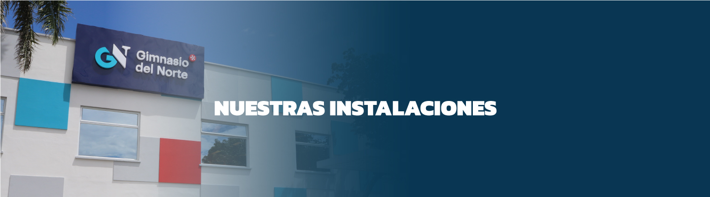 Banner_Nuestras_Instalaciones_Gimnasio del Norte